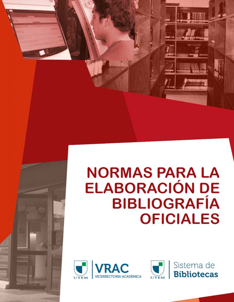 Normas para la Elaboración de Bibliografía Oficiales